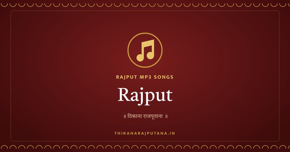 Rajput MP3 Song Download – Free Rajput  MP3 Songs Download, Langa Song